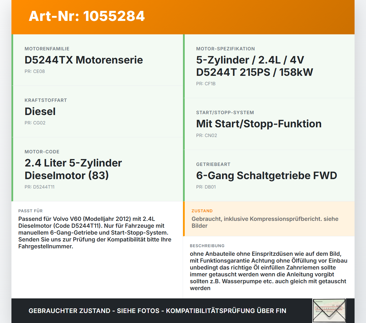 Volvo V60 I 155 10-13 1,6 84KW D5244T11 Motor Triebwerk Volvo V60 I 155 10-13 29.09.2014 36001990 gebraucht Vorschau 3