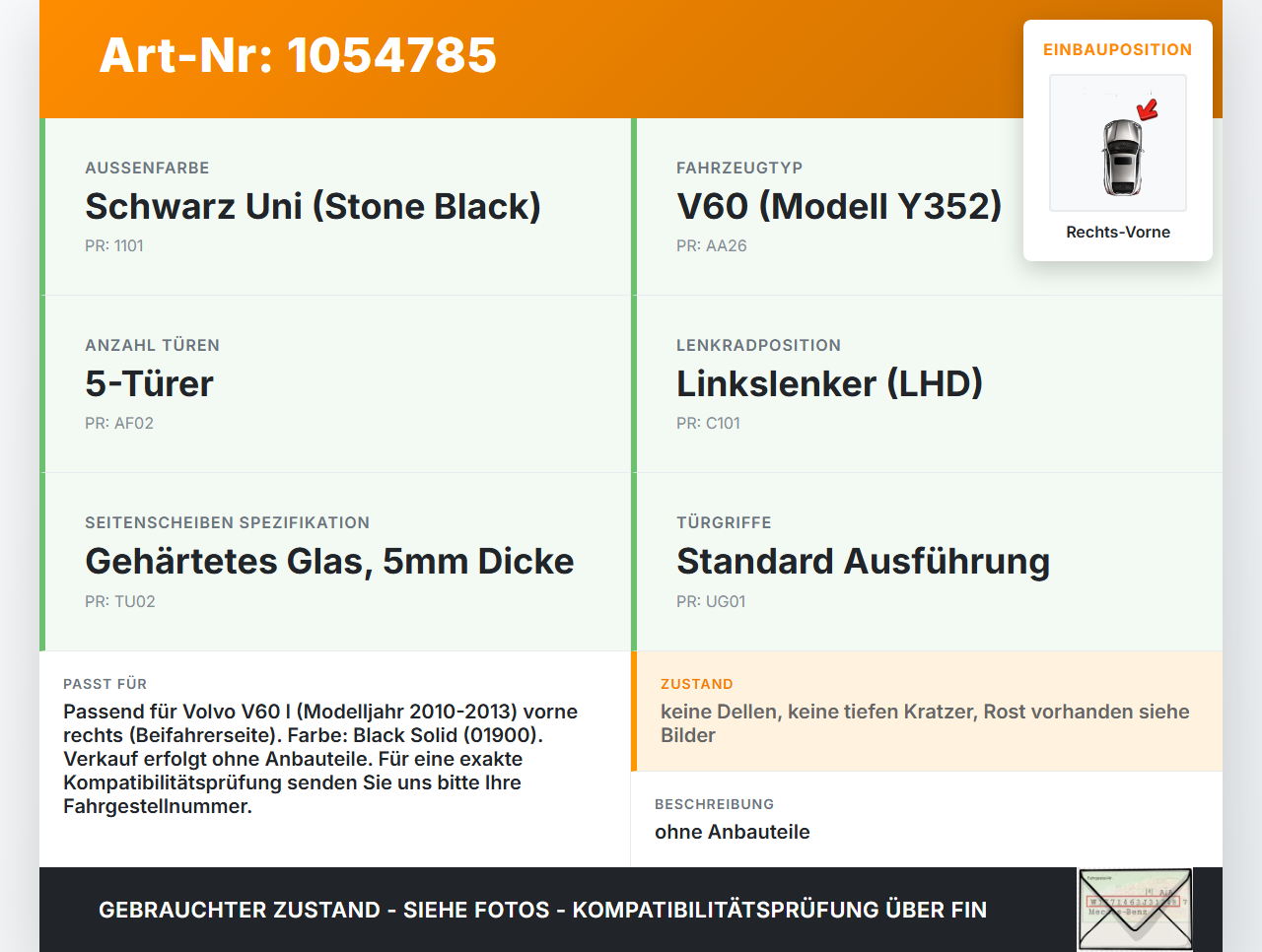 Volvo V60 I 155 10-13 Kombi Tür Beifahrertür Rechts Vorne 01900 Volvo V60 I 155 10-13 29.09.2014 31298041 gebraucht Vorschau 3