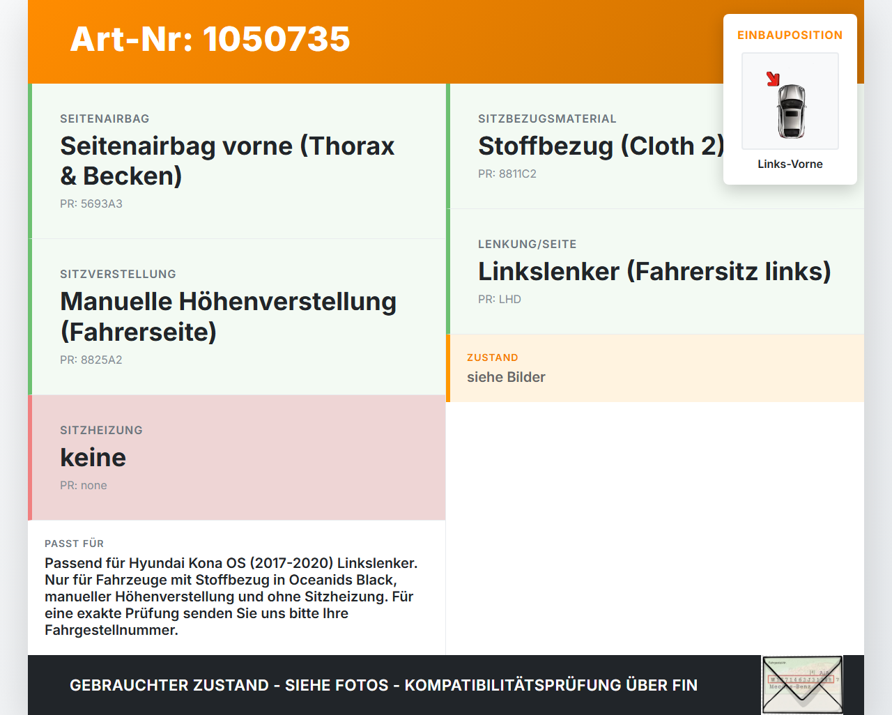 Hyundai Kona OS 17-20 Sitzbezug Sitzpolster für Fahrersitz Sitz Links Vorne Hyundai Kona OS 17-20 03.08.2018 gebraucht Vorschau 3