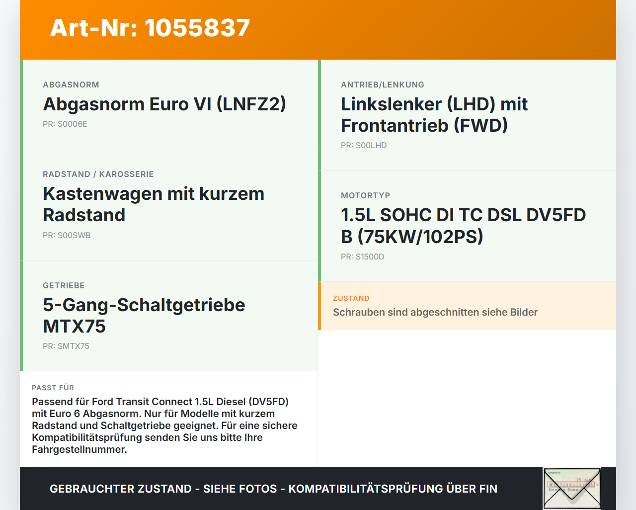 Ford Transit Connect 13-18 1,5 75KW Katalysator Kat Vorkat Ford Transit Connect 13-18 20.06.2017 1709268X 38B170501... Vorschau 3