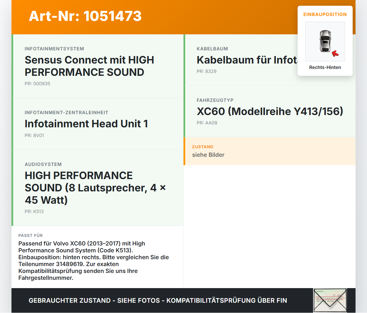 Volvo XC60 156 13-17 Lautsprecher Rechts Hinten Volvo XC60 156 13-17 23.11.2016 30657445 gebraucht Vorschau 3