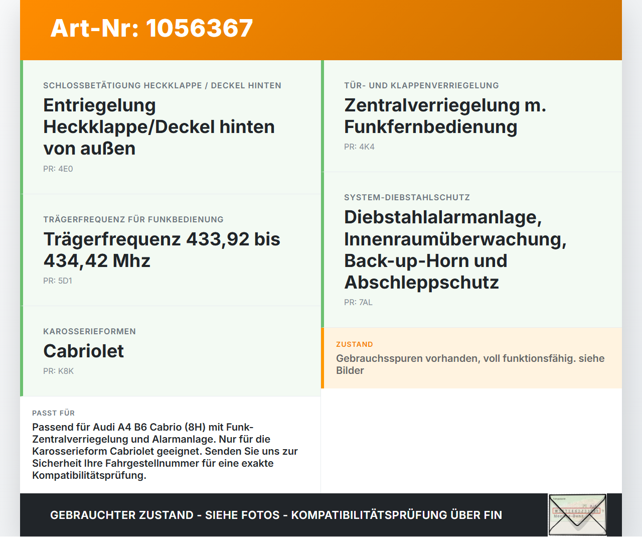 Audi A4 B6 8H 02-05 Cabrio ZV Stellmotor Heckklappe Heckklappenschloss Audi A4 B6 8H 02-05 17.05.2005 8E9827833... Vorschau 3