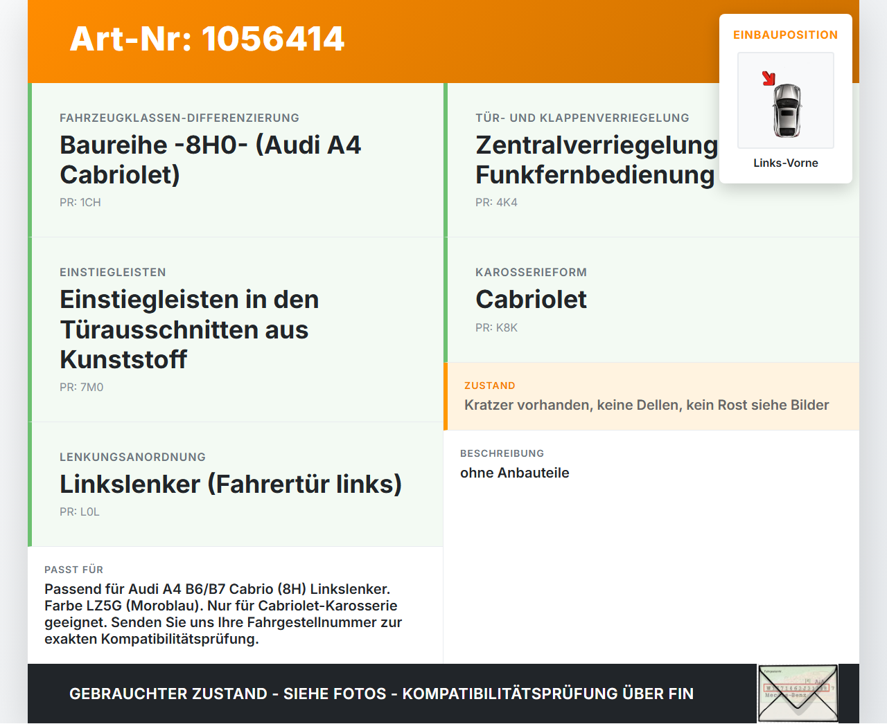 Audi A4 B6 8H 02-05 Cabrio Tür Fahrertür Links Vorne LZ5G Audi A4 B6 8H 02-05 17.05.2005 8H0831051D gebraucht Vorschau 3
