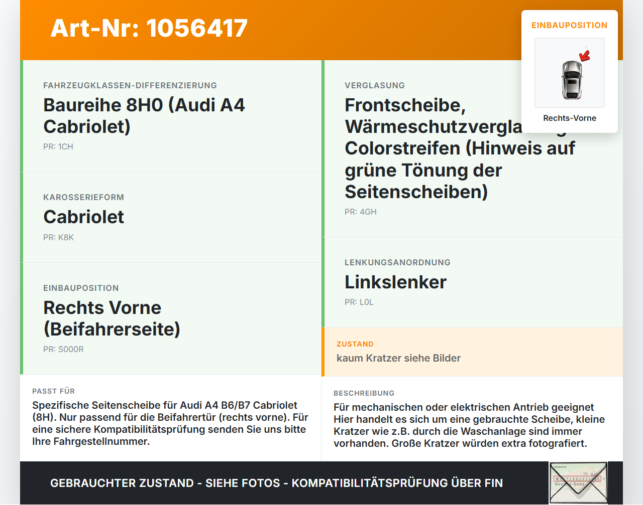Audi A4 B6 8H 02-05 Cabrio RVK Seitenscheibe für Tür Türscheibe Rechts Vorne Audi A4 B6 8H 02-05 17.05.2005... Vorschau 3