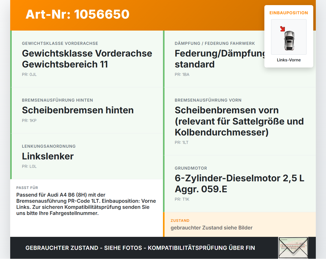 Audi A4 B6 8H 02-05 TDI 2,5 120KW Bremssattel Bremszange Vorne Links Audi A4 B6 8H 02-05 17.05.2005 4B0615123 gebraucht Vorschau 3