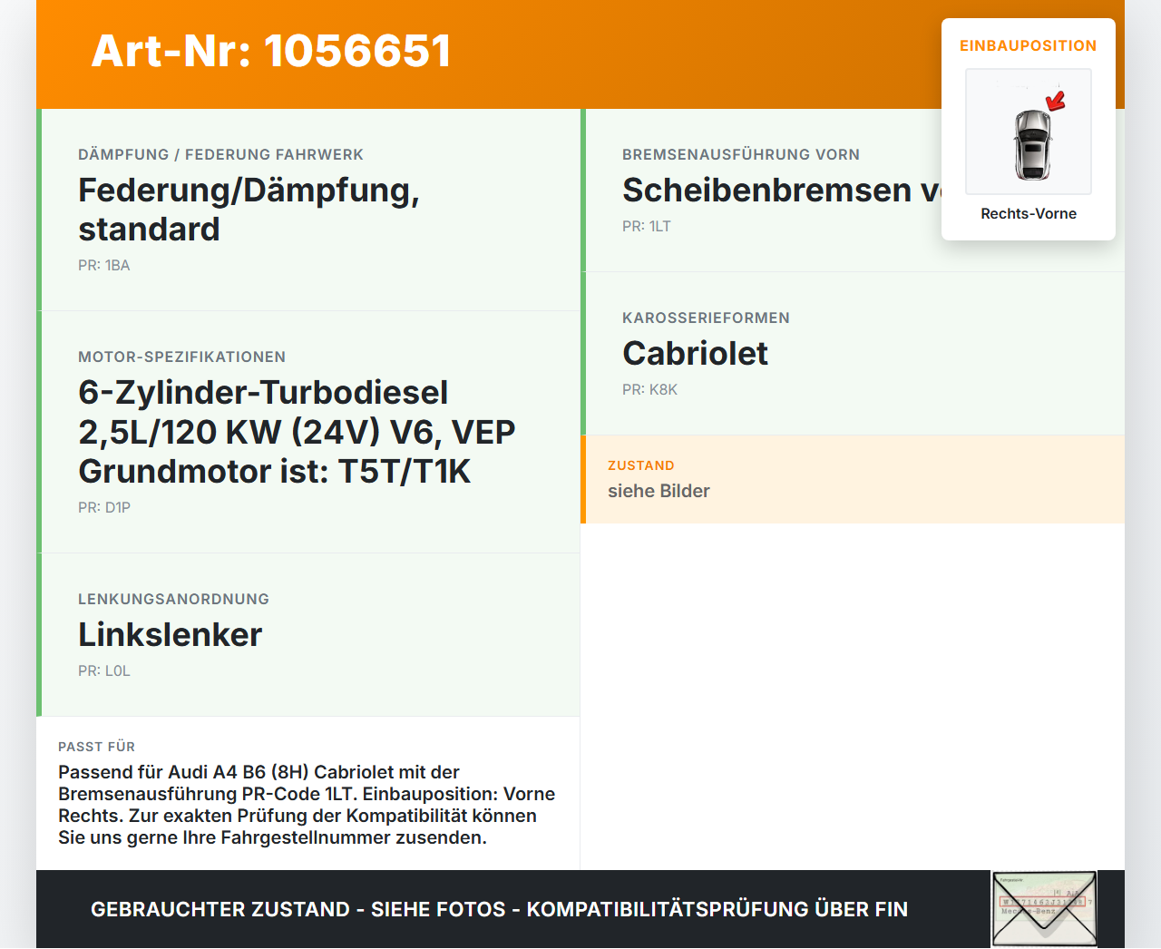 Audi A4 B6 8H 02-05 TDI 2,5 120KW Bremssattel Bremszange Vorne Rechts Audi A4 B6 8H 02-05 17.05.2005 4B0615124 gebraucht Vorschau 3