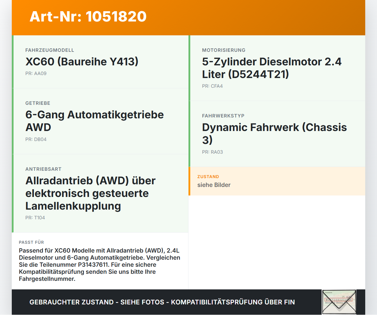 Volvo XC60 156 13-17 2,4 140KW 4WD Kardanwelle Volvo XC60 156 13-17 23.11.2016 P31437611 10355887 6592108 gebraucht Vorschau 3