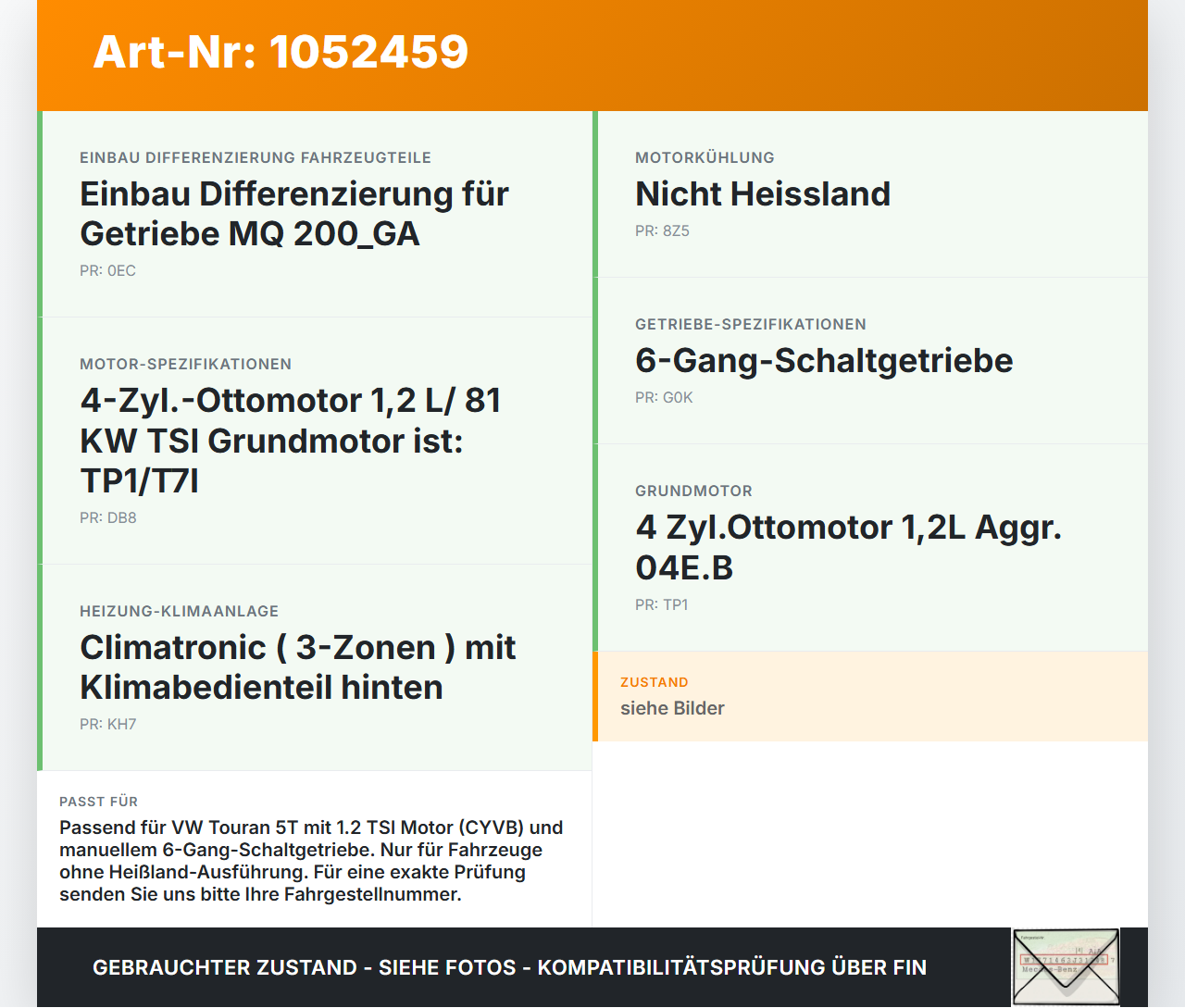 VW Touran II 5T 15-24 TSI 1,2 81KW Wasserkühler Kühler Zusatzkühler VW Touran II 5T 15-24 12.05.2016 5Q0121251EL... Vorschau 3