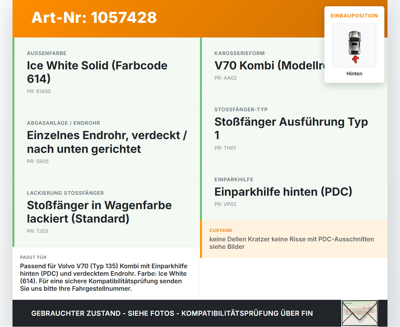Volvo V70 135 07-13 Kombi Stoßstange Stoßfänger Heckstosstange Hinten 61400 Volvo V70 135 07-13 17.06.2010 39884037... Vorschau 3