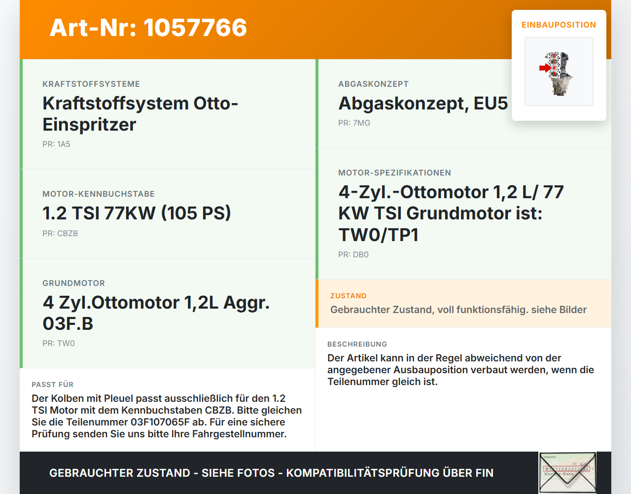 VW Golf VI 6 09-13 TSI 1,2 77KW CBZB Kolben mit Pleuel Pos B VW Golf VI 6 09-13 15.10.2012 03F107065F gebraucht Vorschau 3