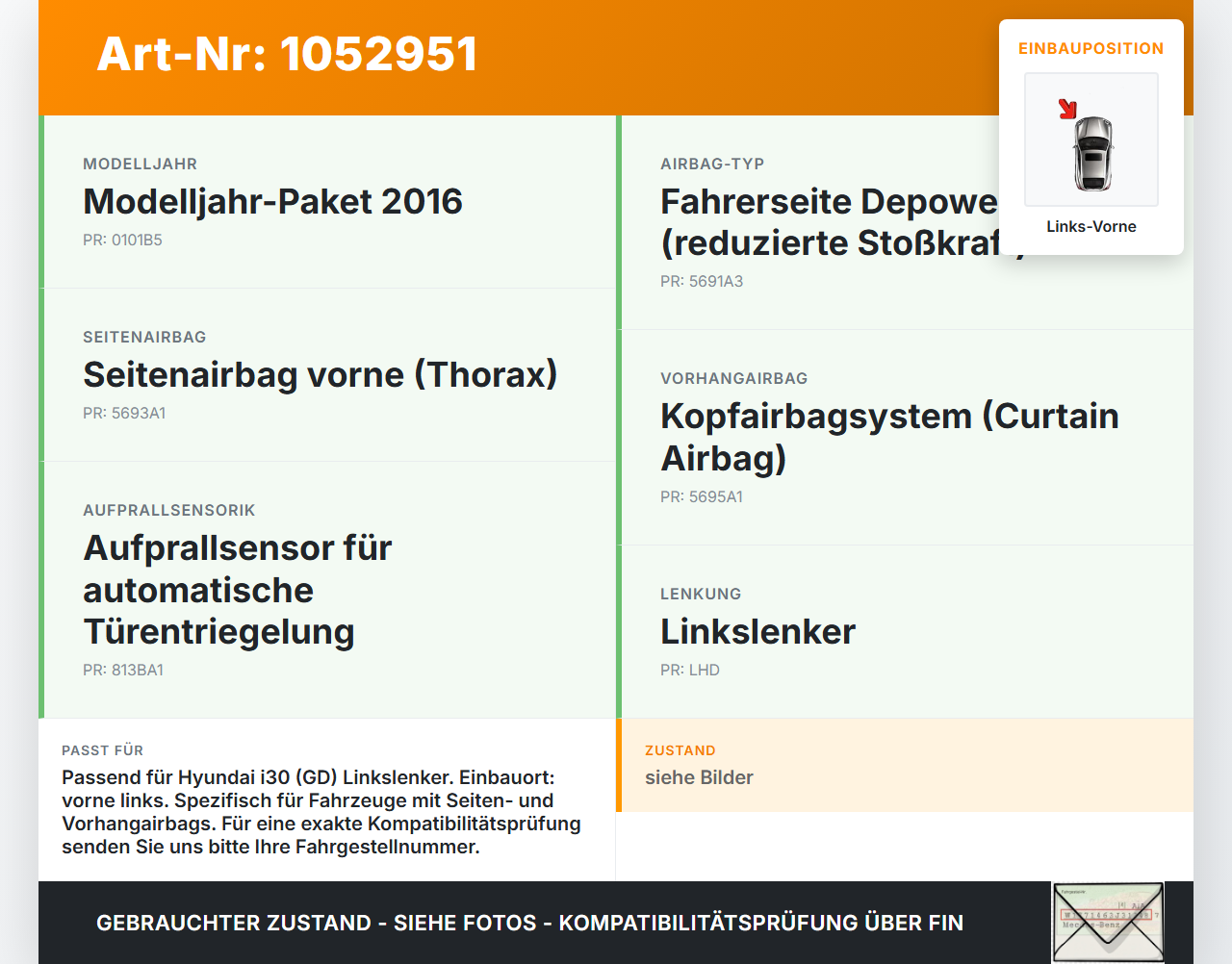 Hyundai I 30 GD 15-17 Sensor Airbag Crashsensor Airbagsensor Links Vorne Hyundai I 30 GD 15-17 30.10.2015... Vorschau 3