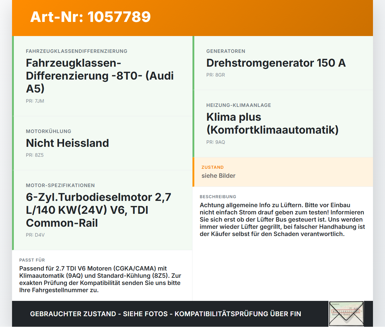 Audi Audi A5 8T 09-11 TDI 2,7 140KW Lüfter Ventilator f. Kühler Audi Audi A5 8T 09-11 20.04.2011 8K0959455G... Vorschau 3