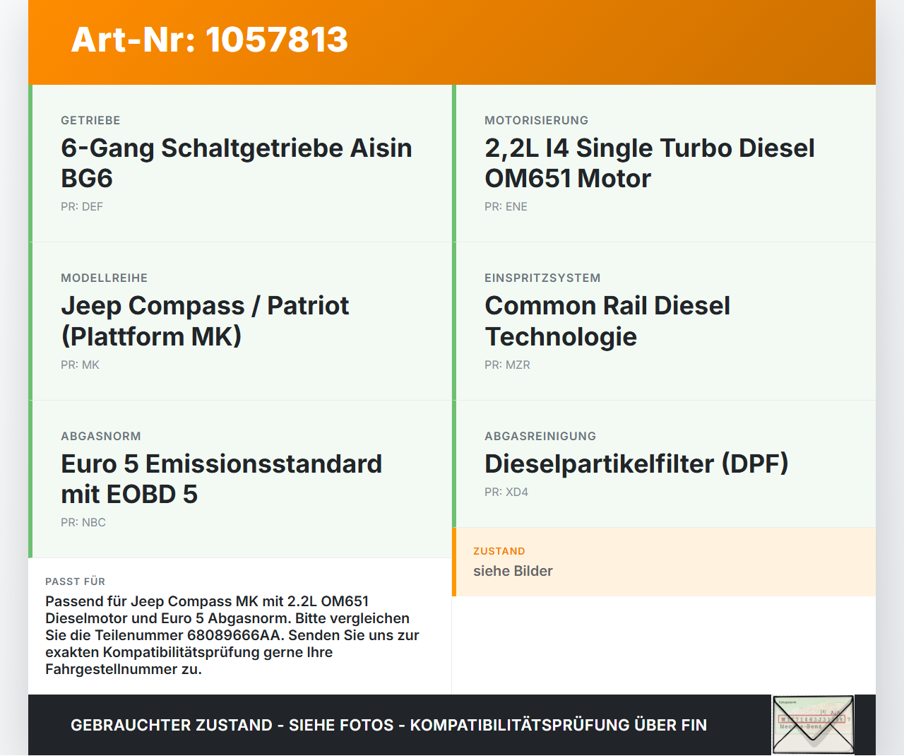 Jeep Compass MK49 10-14 2,1 120KW OM651 Abgaskrümmer Jeep Compass MK49 10-14 31.01.2014 68089666AA gebraucht Vorschau 3