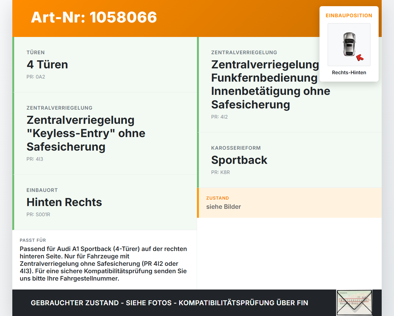 Audi A1 Sportback 18-24 Türschloss m. ZV Stellmotor Rechts Hinten Audi A1 Sportback 18-24 29.03.2019 5TA839016E... Vorschau 3