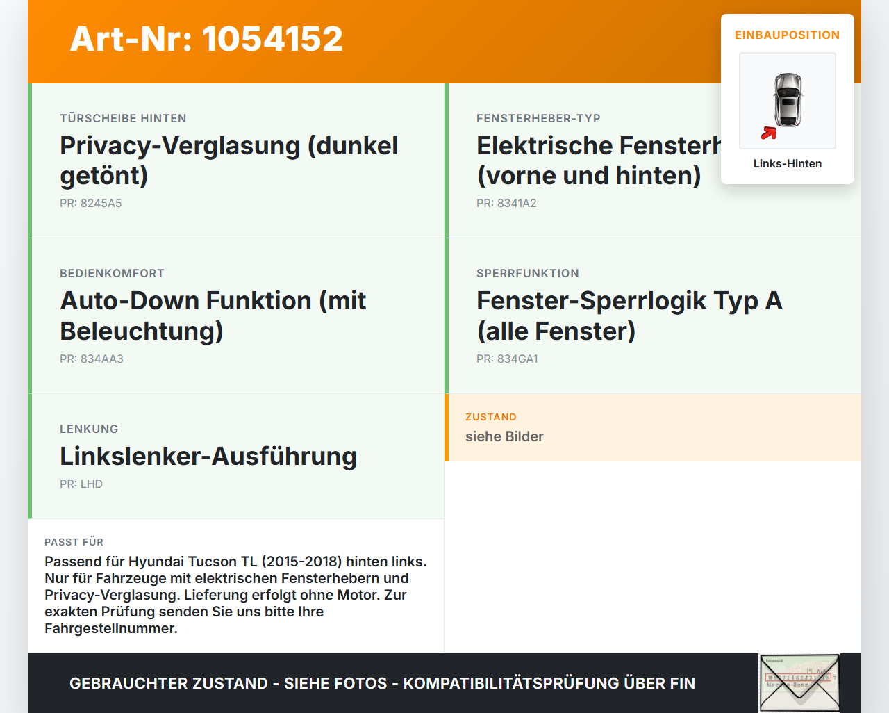 Hyundai Tucson TL 15-18 Fensterheber o. FH-Motor Hinten Links Hyundai Tucson TL 15-18 30.03.2017 83470-D7100... Vorschau 3