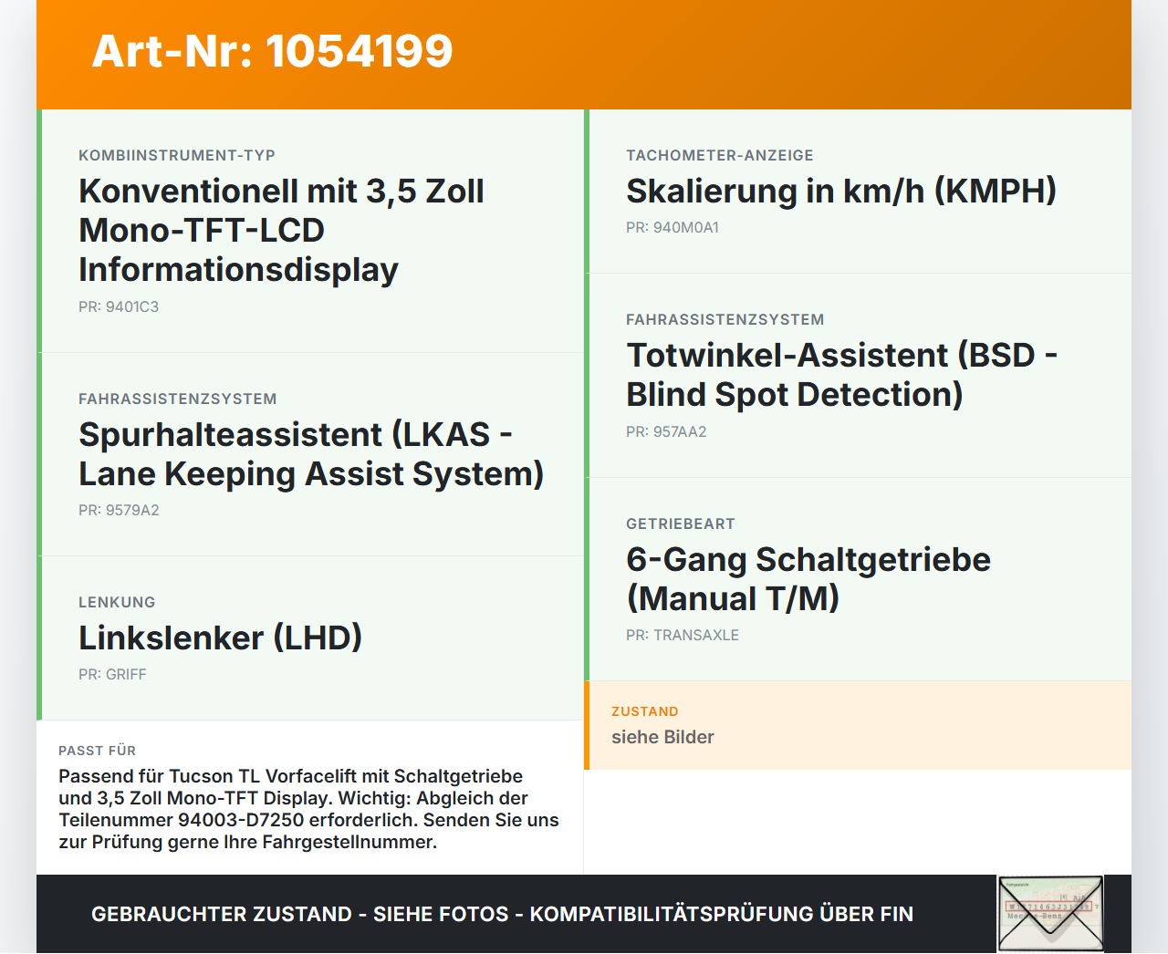 Hyundai Tucson TL 15-18 1,6 130KW Kombiinstrument Tacho Hyundai Tucson TL 15-18 30.03.2017 94003-D7250 gebraucht Vorschau 3