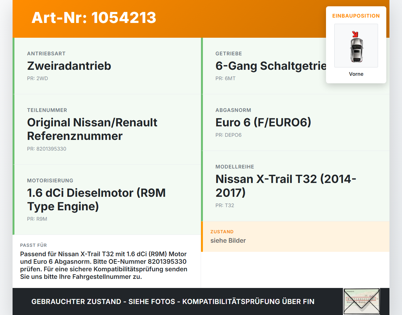 Nissan X-Trail T32 14-17 dCi 1,6 96KW Lambdasonde Vorne Nissan X-Trail T32 14-17 09.03.2015 8201395330 226A41733R... Vorschau 3