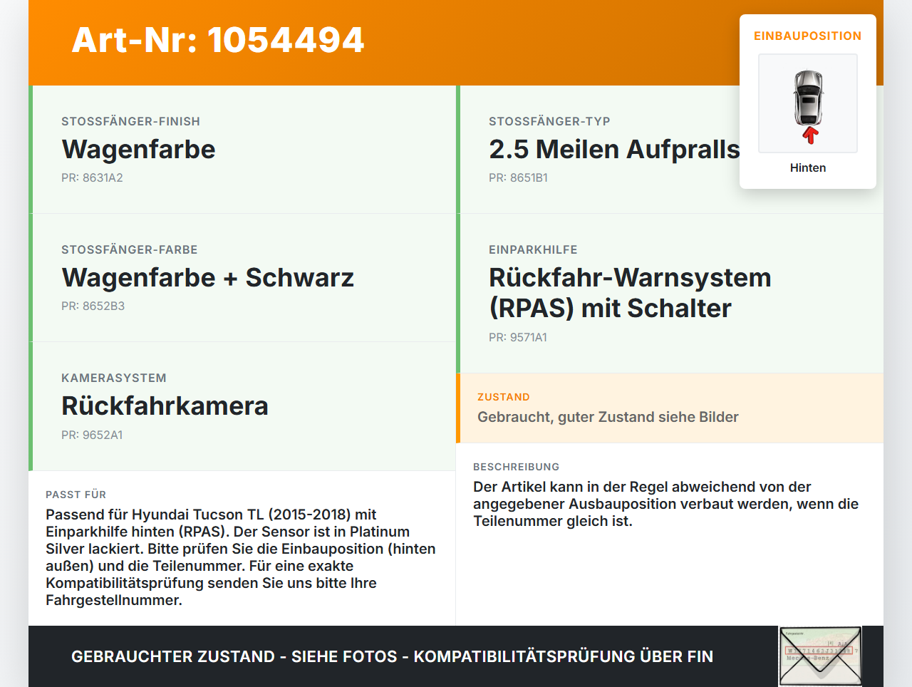 Hyundai Tucson TL 15-18 Abstands Sensor Parksensor PDC Hinten Aussen Pos.2 Hyundai Tucson TL 15-18 30.03.2017... Vorschau 3