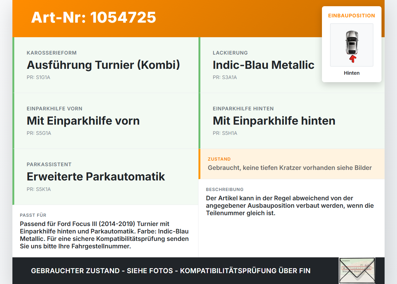 Ford Focus III 3 14-20 Abstands Sensor Parksensor PDC Hinten Set Satz Ford Focus III 3 14-20 05.07.2017... Vorschau 3