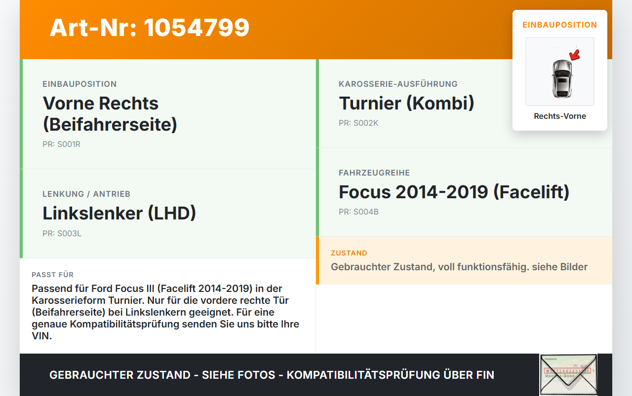 Ford Focus III 3 14-20 Kombi Türfangband Türbremse Türanschlag Rechts Vorne Ford Focus III 3 14-20 05.07.2017 gebraucht Vorschau 3