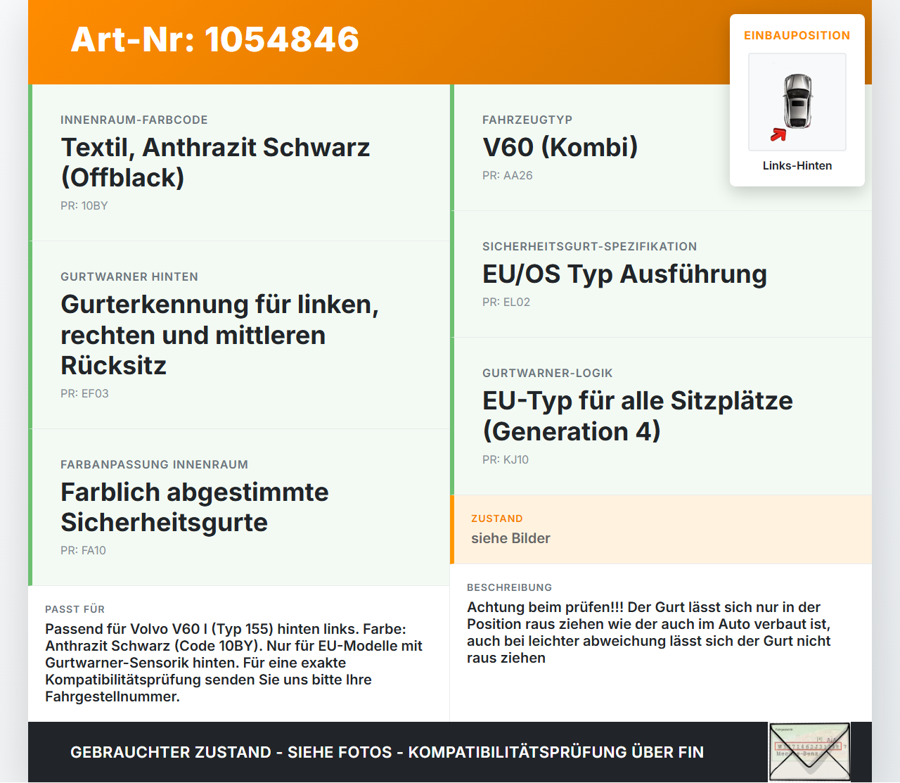 Volvo V60 I 155 10-13 Kombi Gurt Sicherheitsgurt Gurtstraffer Links Hinten Volvo V60 I 155 10-13 29.09.2014... Vorschau 3