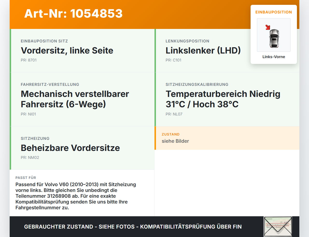 Volvo V60 I 155 10-13 Steuergerät ECU Sitzheizung SG Links Vorne Volvo V60 I 155 10-13 29.09.2014 31268908 gebraucht Vorschau 3