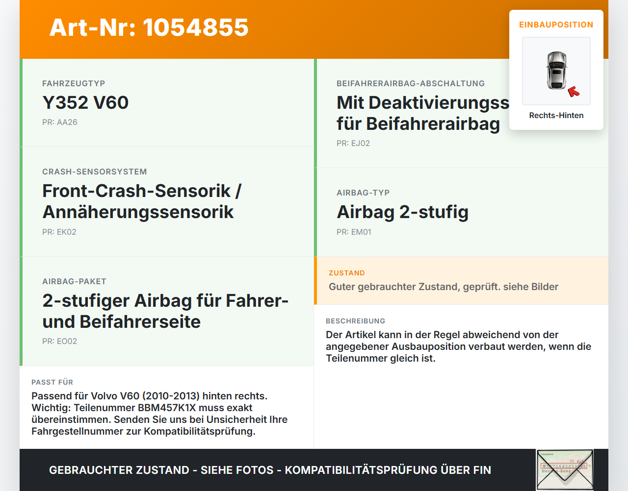 Volvo V60 I 155 10-13 Sensor Airbag Crashsensor Airbagsensor Rechts Hinten Volvo V60 I 155 10-13 29.09.2014... Vorschau 3