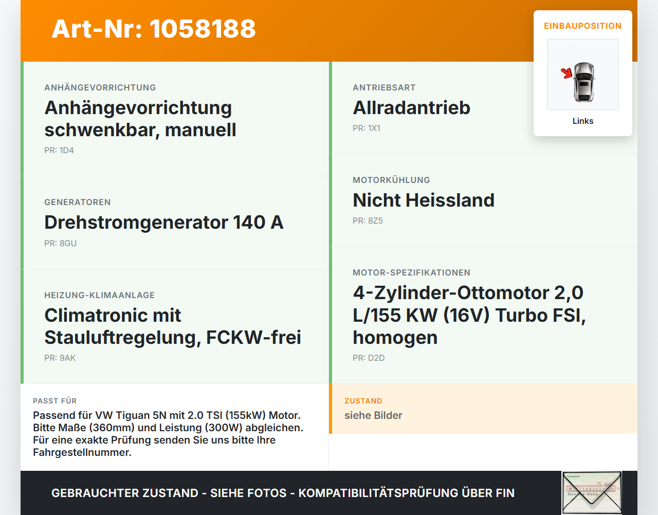 VW Tiguan 5N 11-16 2,0 155KW Lüfter Ventilator f. Kühler Links VW Tiguan 5N 11-16 12.12.2012 1K0959455FR gebraucht Vorschau 3