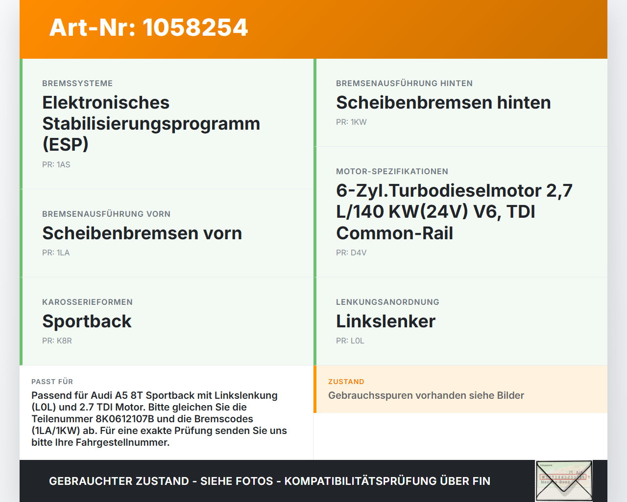 Audi Audi A5 8T 09-11 TDI 2,7 140KW Bremskraftverstärker Audi Audi A5 8T 09-11 20.04.2011 8K0612107C 8K0612103M... Vorschau 3