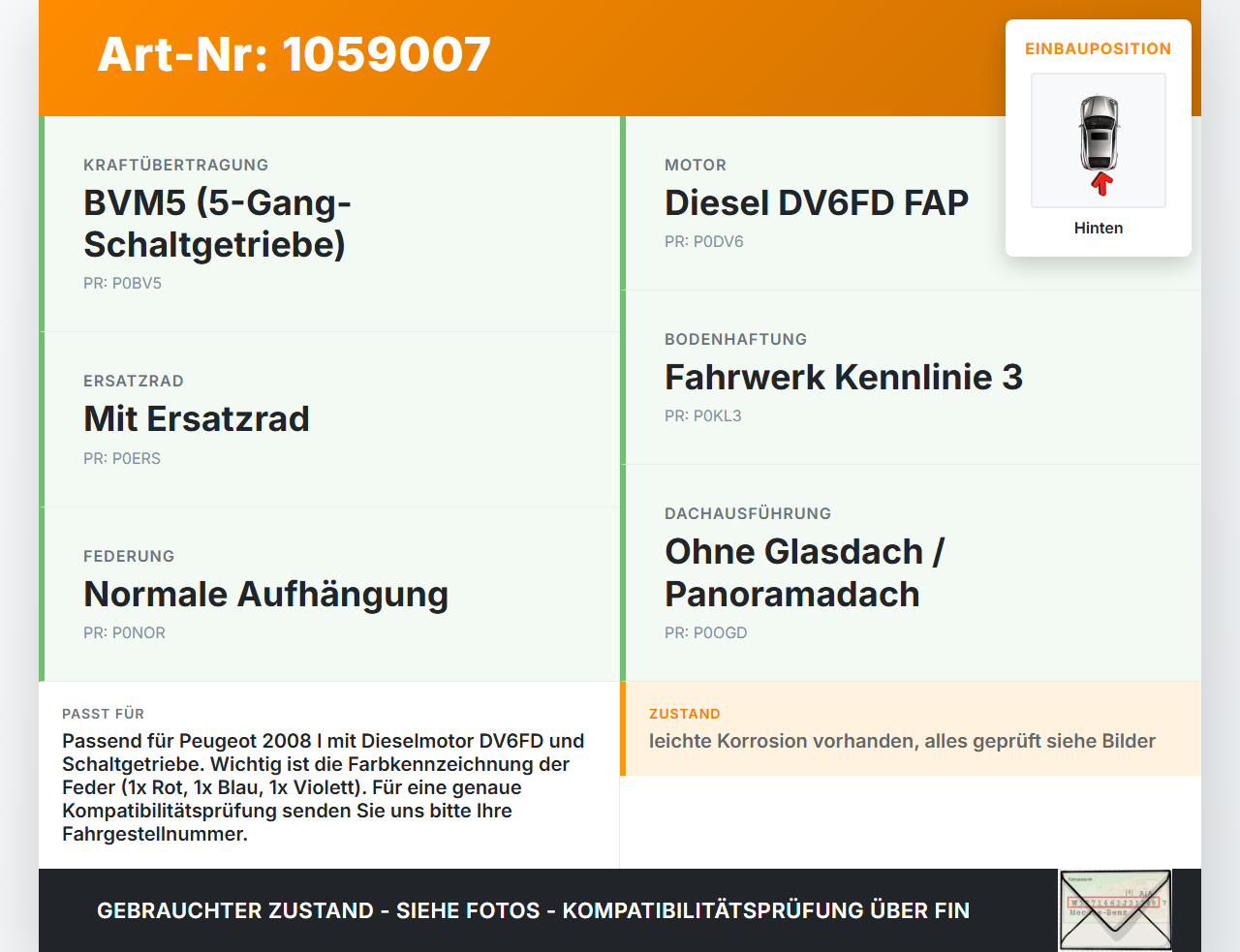 Peugeot 2008 I 13-19 Beide Feder Federn Hinten Peugeot 2008 I 13-19 01.12.2016 1610841780 gebraucht Vorschau 3
