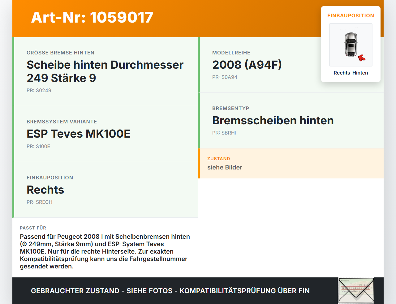 Peugeot 2008 I 13-19 HDI 1,6 73KW Bremssattel Bremszange Hinten Rechts Peugeot 2008 I 13-19 01.12.2016 4400W6 gebraucht Vorschau 3
