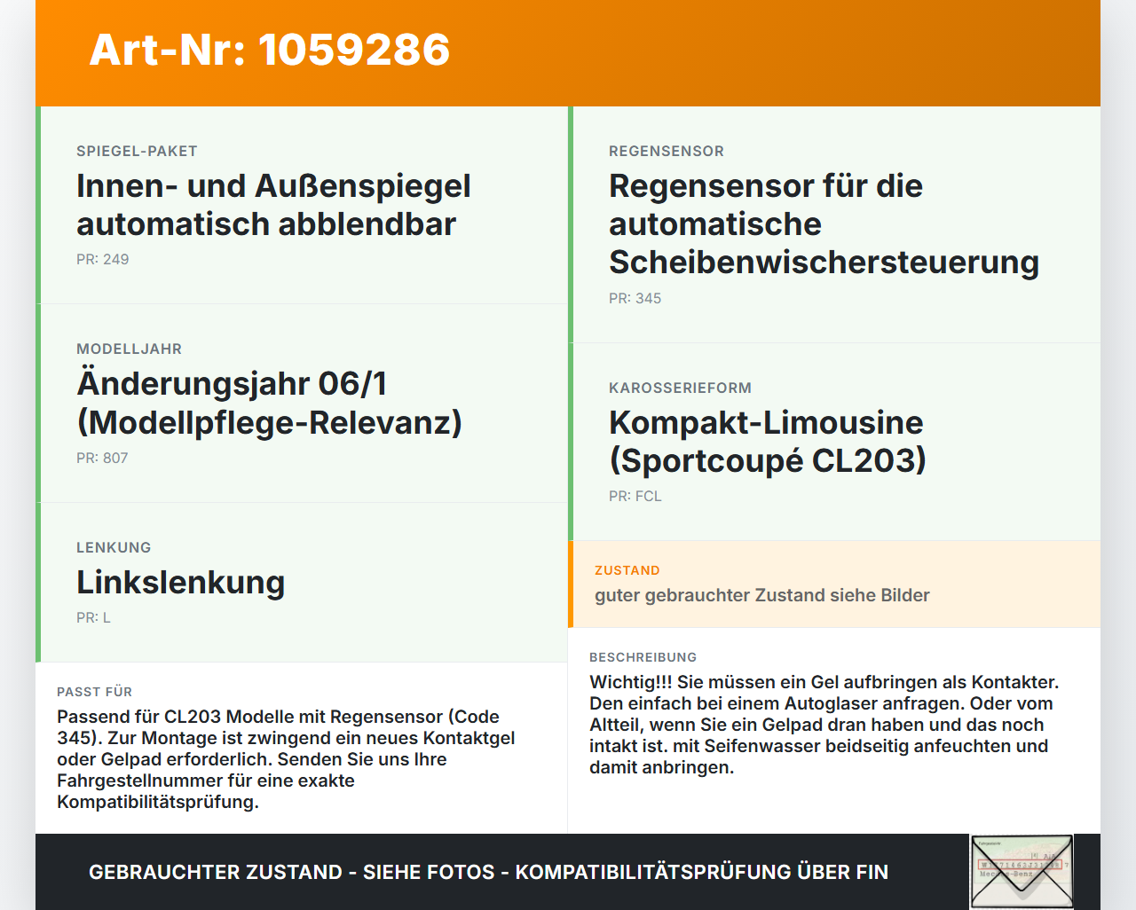 Mercedes CL203 C220 04-08 Regensensor Lichtsensor Sensor Mercedes CL203 C220 04-08 04.07.2006 A2218708826... Vorschau 3