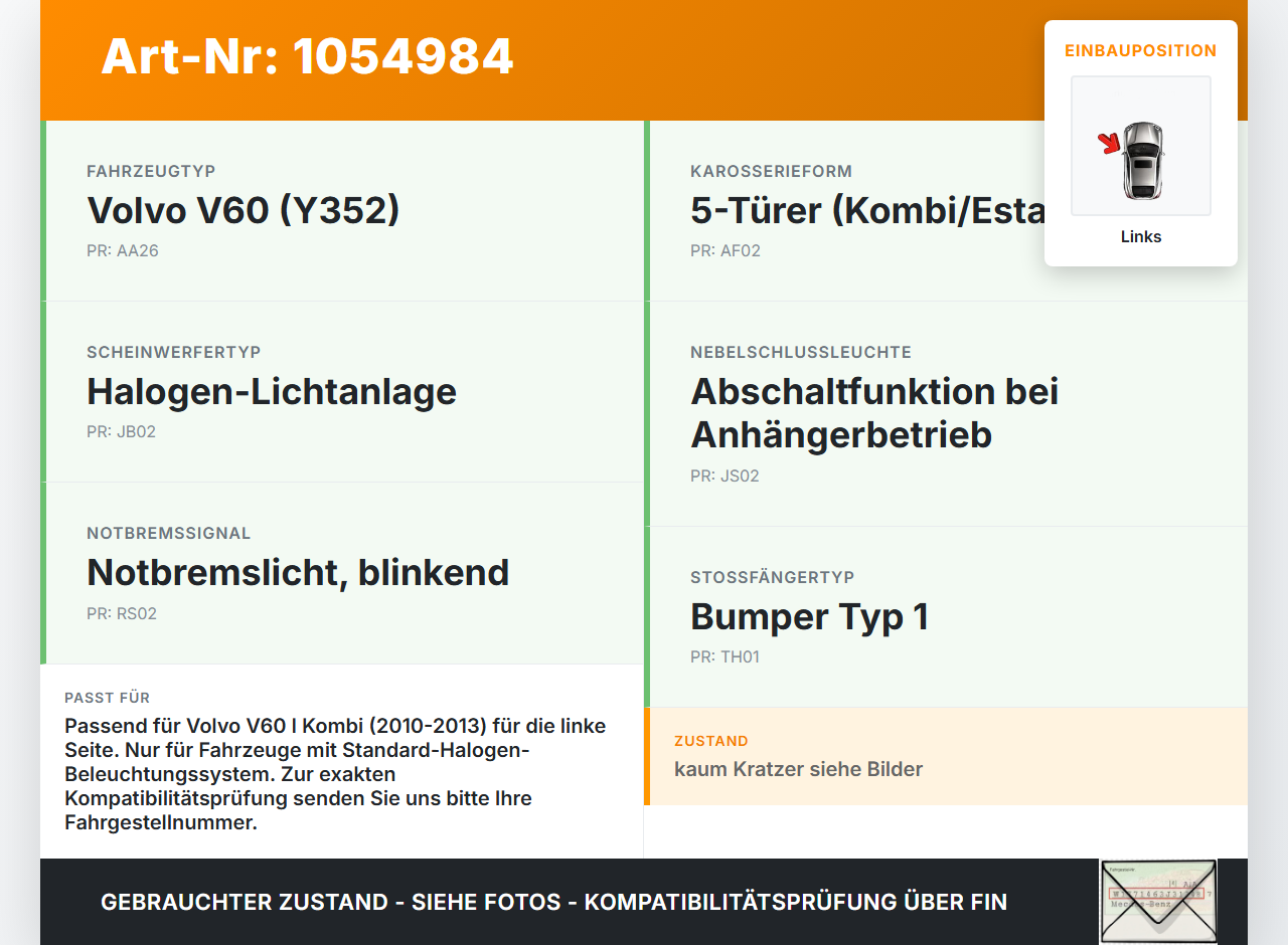 Volvo V60 I 155 10-13 Kombi Rückleuchte Rücklicht Heckleuchte Links orig Volvo V60 I 155 10-13 29.09.2014 31214963... Vorschau 3