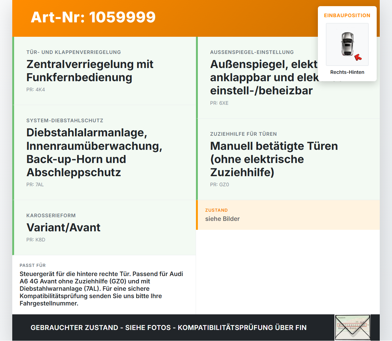 Audi A6 4G 11-14 Steuergerät ECU Modul Türsteuergerät Rechts Hinten Audi A6 4G 11-14 11.04.2012 4G8959795D... Vorschau 3