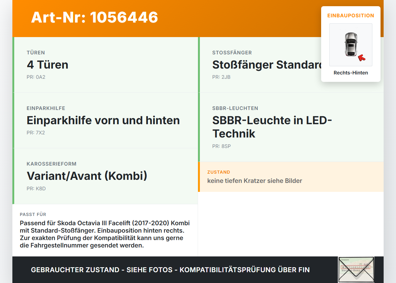 Skoda Octavia III 5E 17-20 Kombi Reflektor für Stoßstange Hinten Rechts Skoda Octavia III 5E 17-20 17.06.2019... Vorschau 3