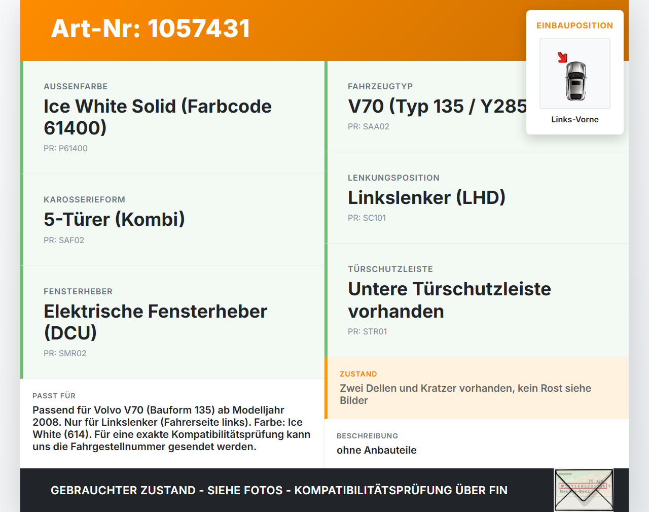 Volvo V70 135 07-13 Kombi Tür Fahrertür Links Vorne 61400 Volvo V70 135 07-13 17.06.2010 30649224 gebraucht Vorschau 3