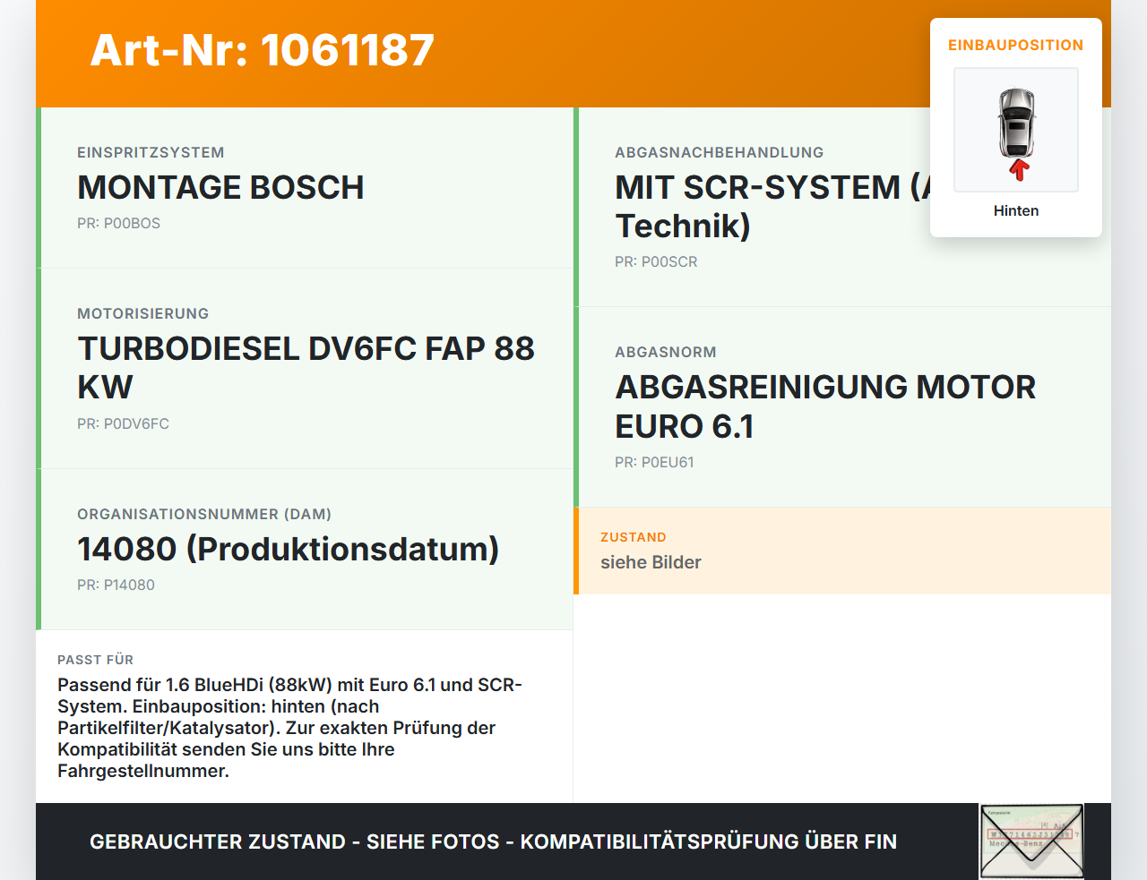 Peugeot 308 SW II 13-17 HDI 1,6 88KW Lambdasonde NoX Sensor Hinten Peugeot 308 SW II 13-17 27.10.2015 9678570780... Vorschau 3