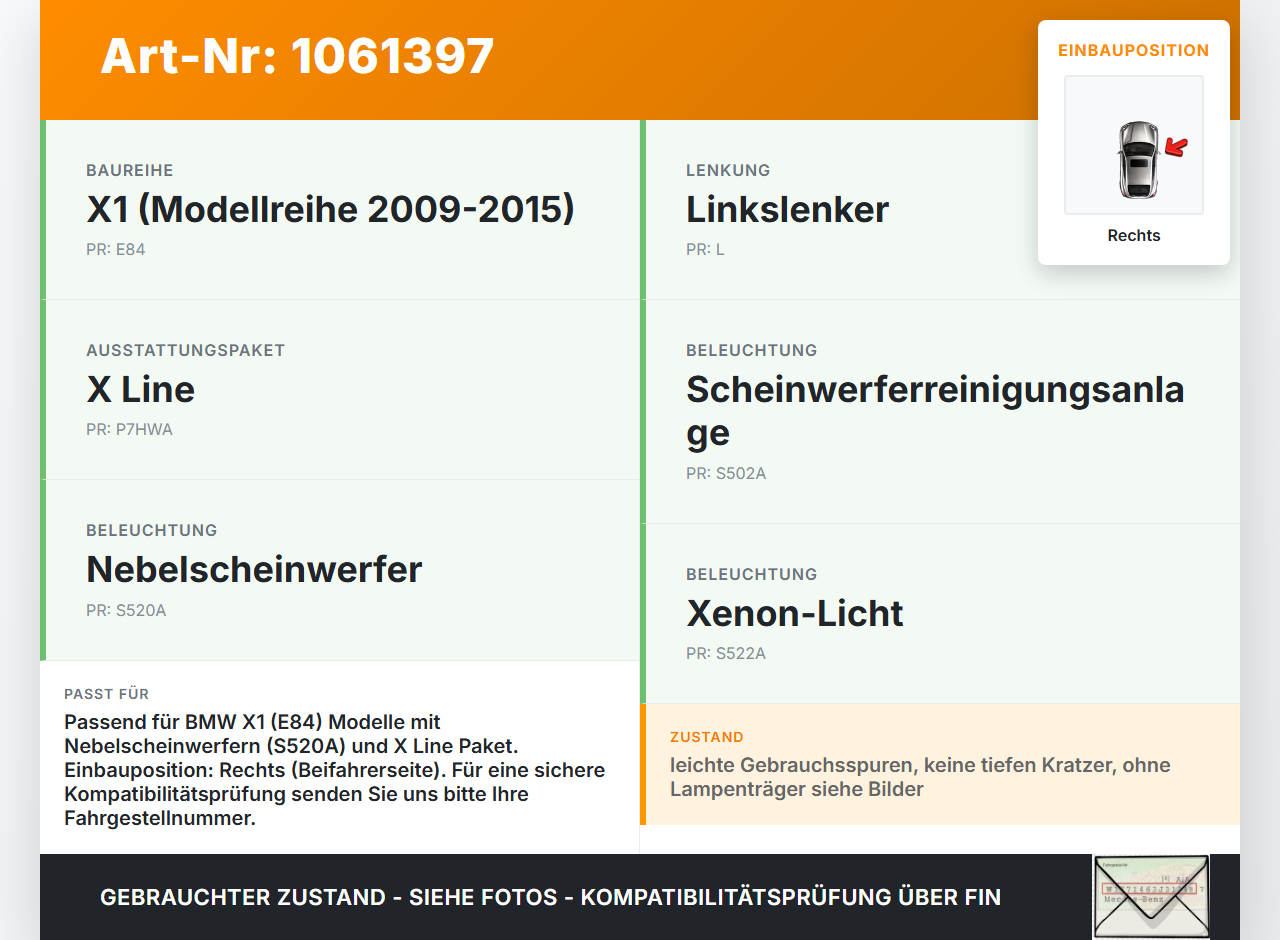BMW X1 E84 12-15 Nebelscheinwerfer Rechts orig BMW X1 E84 12-15 29.04.2015 2993526 63172993526 63.17-2990020-04... Vorschau 3