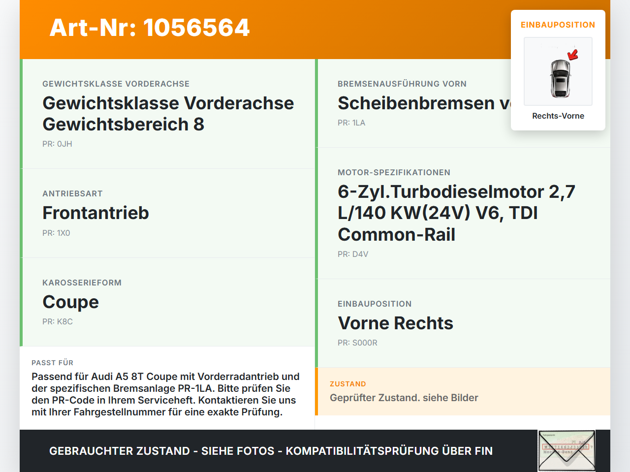 Audi A5 8T 07-12 TDI 2,7 140KW Bremssattel Bremszange Vorne Rechts Audi A5 8T 07-12 04.12.2008 8K0615124B gebraucht Vorschau 3