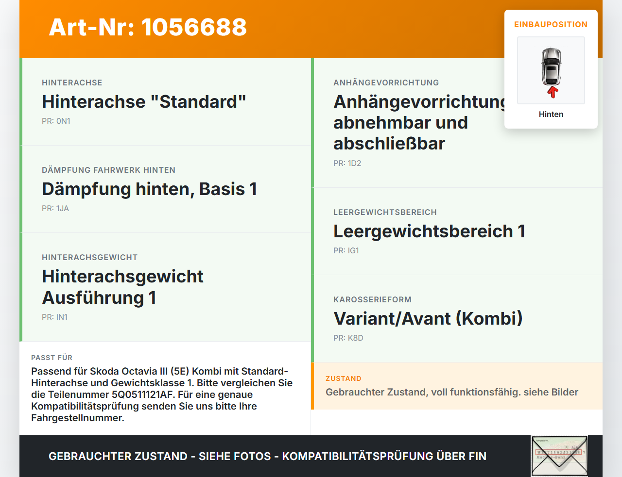 Skoda Octavia III 5E 17-20 Kombi Beide Feder Federn Hinten Skoda Octavia III 5E 17-20 17.06.2019 5Q0511121AF gebraucht Vorschau 3