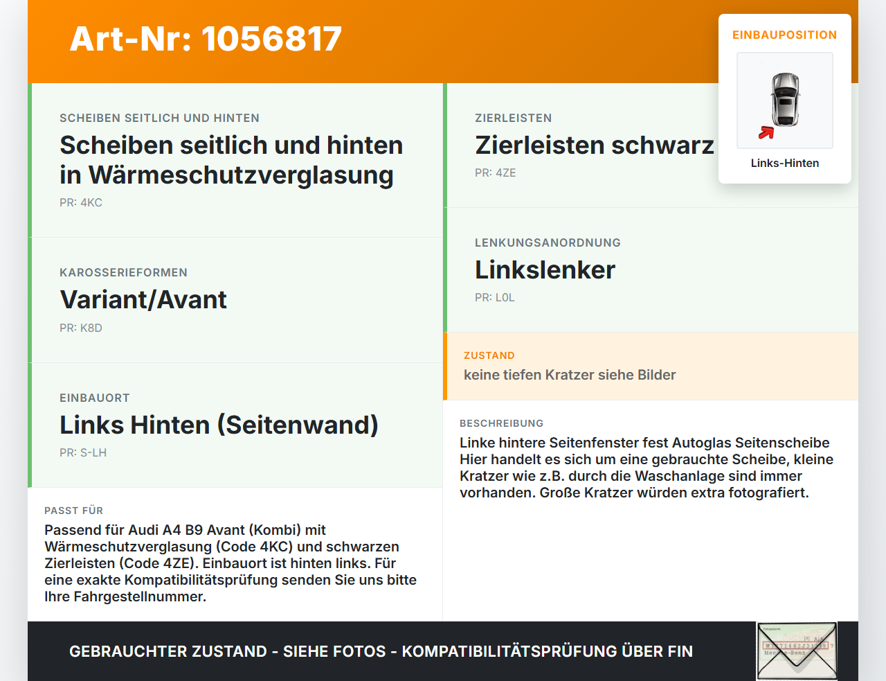 Audi A4 8W B9 15-19 Kombi Seitenscheibe Feste Scheibe Links Hinten Audi A4 8W B9 15-19 08.08.2017 8W9845299K gebraucht Vorschau 3