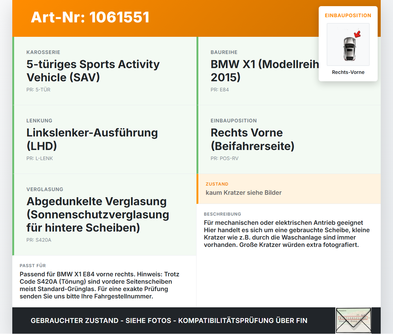 BMW X1 E84 12-15 KombiLim Seitenscheibe RVK Türscheibe Rechts Vorne BMW X1 E84 12-15 29.04.2015 2990296 51332990296... Vorschau 3