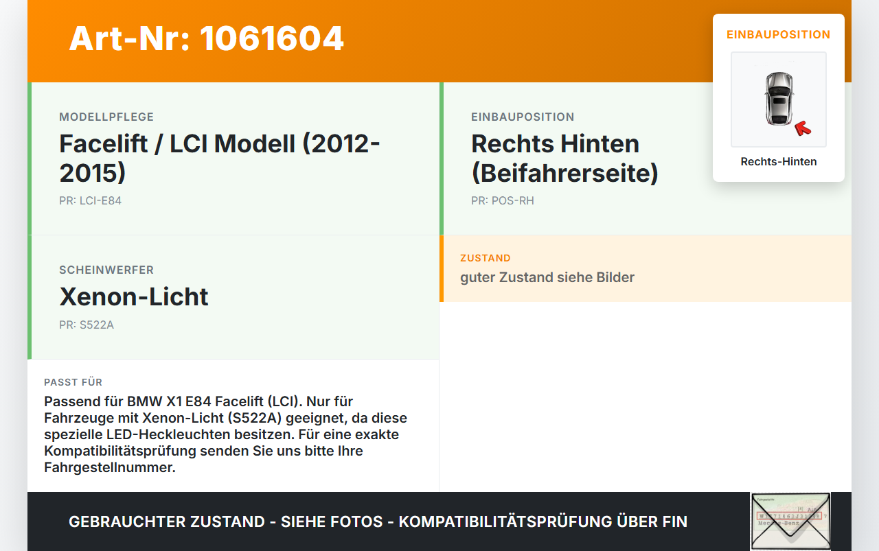 BMW X1 E84 12-15 2,0d 135KW Lampenträger Rechts Hinten BMW X1 E84 12-15 29.04.2015 2993580 63212993580 03.424.53.0... Vorschau 3