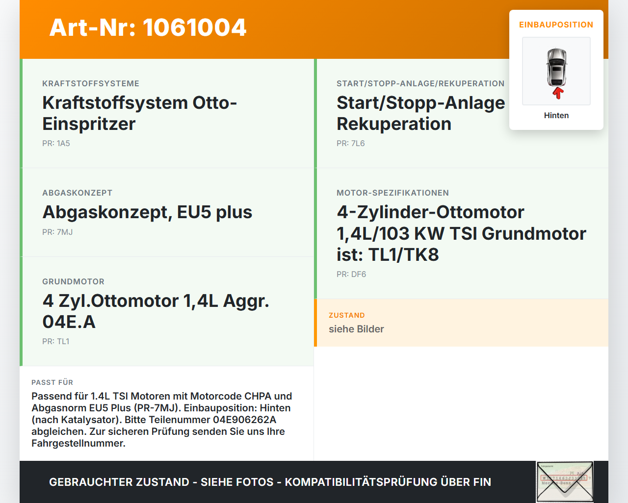VW Golf 7 VII 5G 12-17 TSI 1,4 103KW Lambdasonde Hinten VW Golf 7 VII 5G 12-17 22.11.2013 04E906262A gebraucht Vorschau 3
