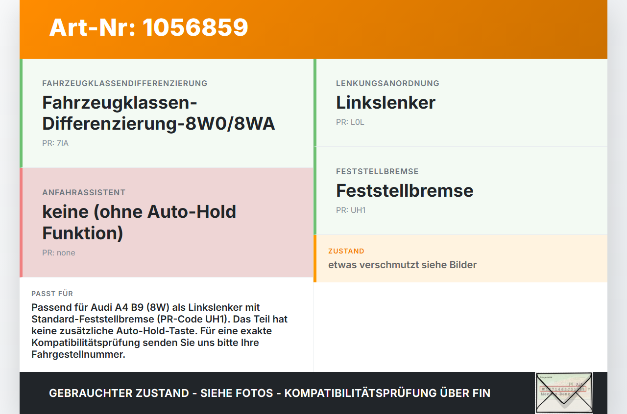 Audi A4 8W B9 15-19 Taster Schalter Parkbremse Feststellbremse Audi A4 8W B9 15-19 08.08.2017 8W1927225A gebraucht Vorschau 3