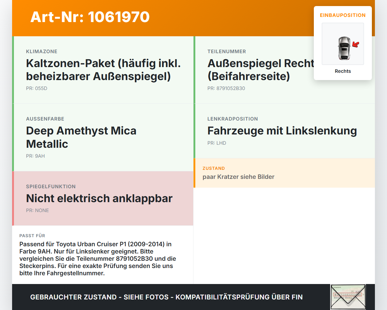 Toyota Urban Cruiser P1 09-14 Spiegel Aussenspiegel Rechts 9AH Toyota Urban Cruiser P1 09-14 21.07.2009 8791052B30... Vorschau 3