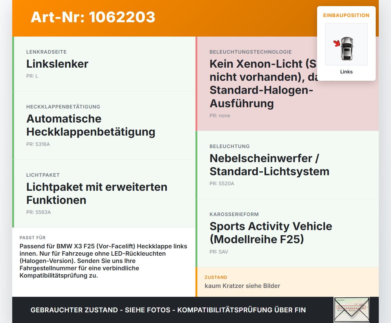 BMW X3 F25 10-14 Rückleuchte Heckleuchte für Klappe Innen Links BMW X3 F25 10-14 24.01.2013 7217309 63217217309... Vorschau 3