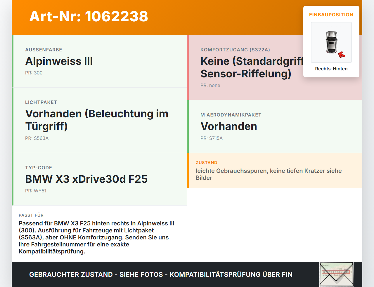 BMW X3 F25 10-14 Türgriff Griff aussen Rechts Hinten 300 BMW X3 F25 10-14 24.01.2013 7207562 51217207562 gebraucht Vorschau 3