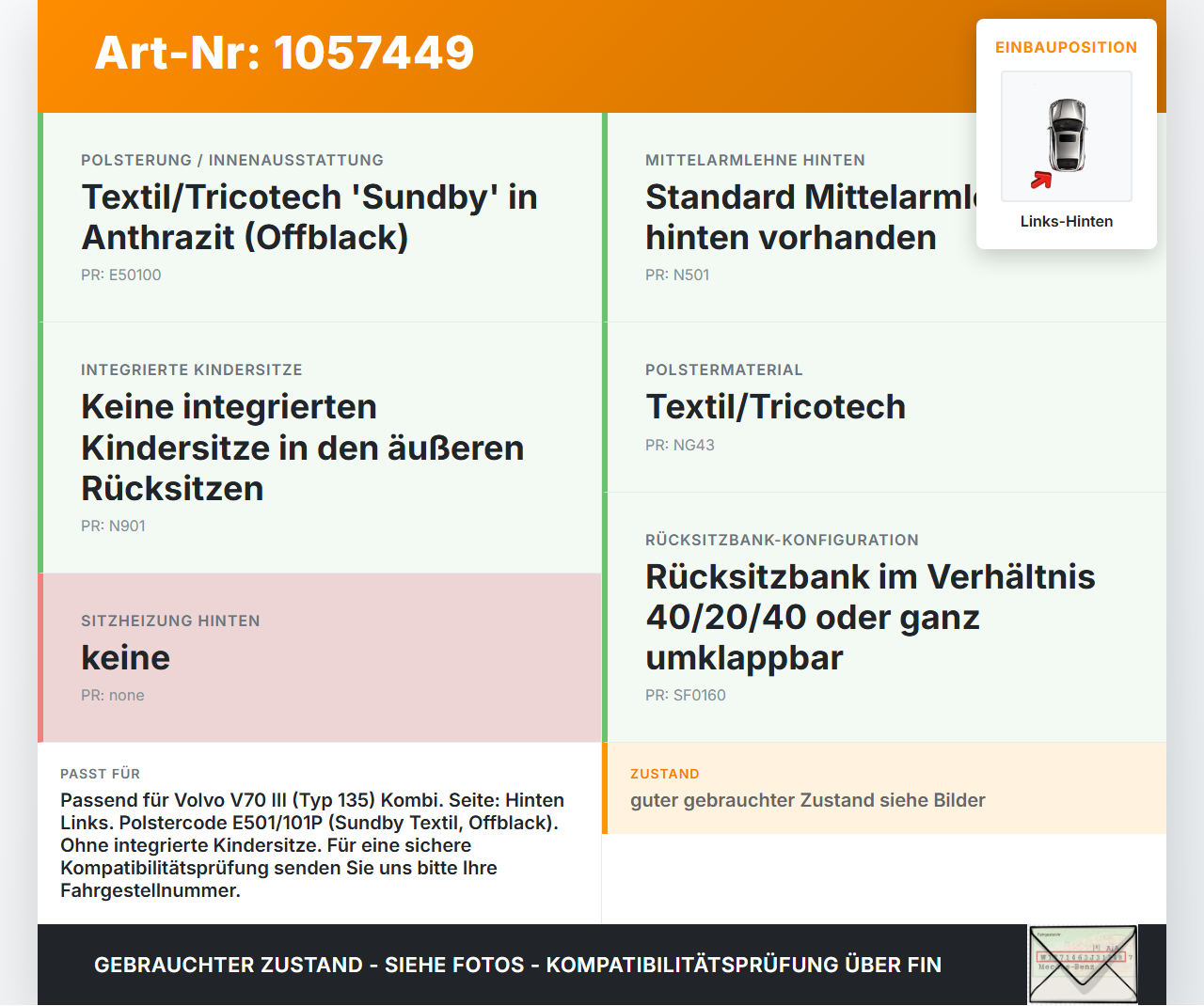 Volvo V70 135 07-13 Kombi Rückenpolster für Rücksitzbank Hinten Links Volvo V70 135 07-13 17.06.2010 gebraucht Vorschau 3