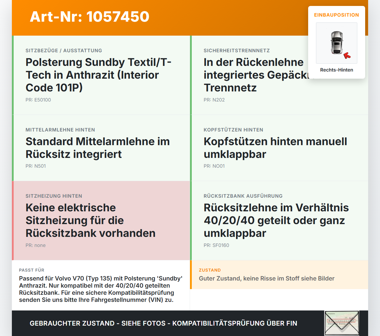 Volvo V70 135 07-13 Kombi Rückenpolster Rechts für Rücksitzbank Hinten Volvo V70 135 07-13 17.06.2010 gebraucht Vorschau 3